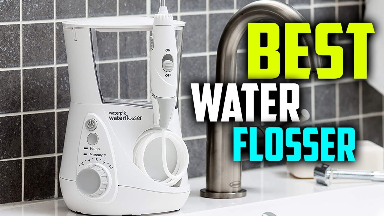 7 Best Water Flosser for 2023 Waterpik Philips and Panasonic