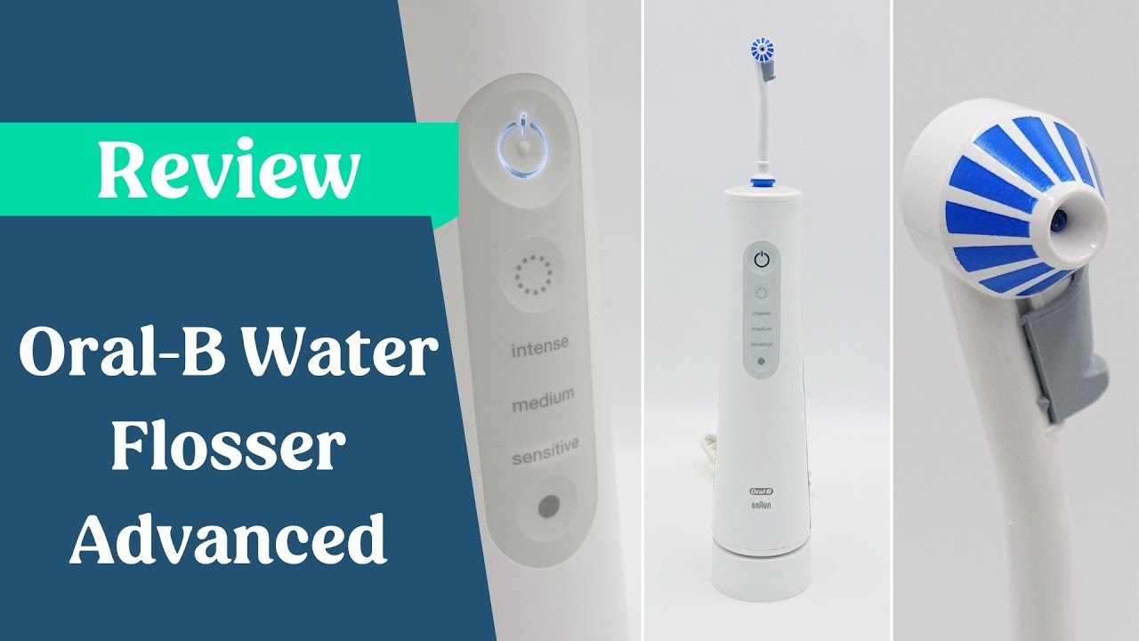 Oral-B Water Flosser Advanced Review