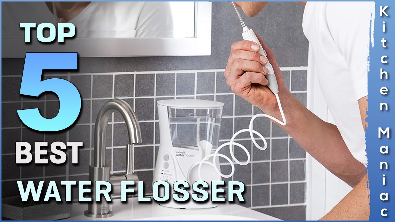 Top 5 Best Water Flossers Review in 2023