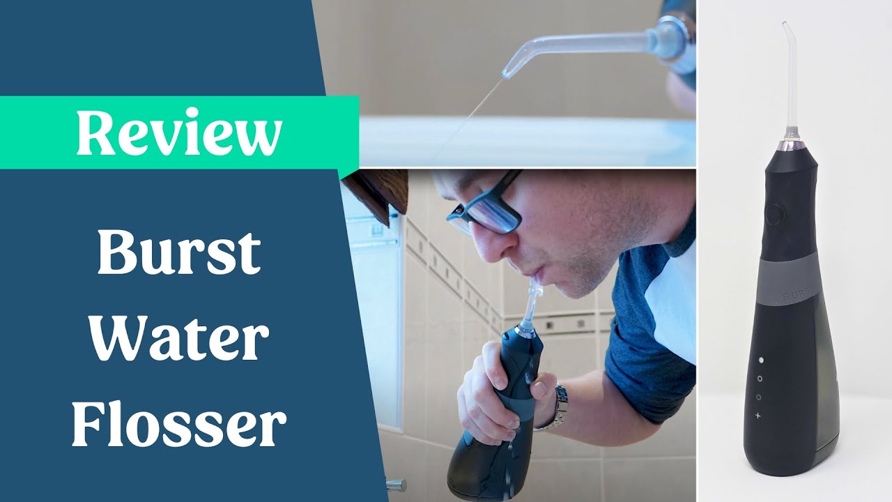 Burst Water Flosser Review